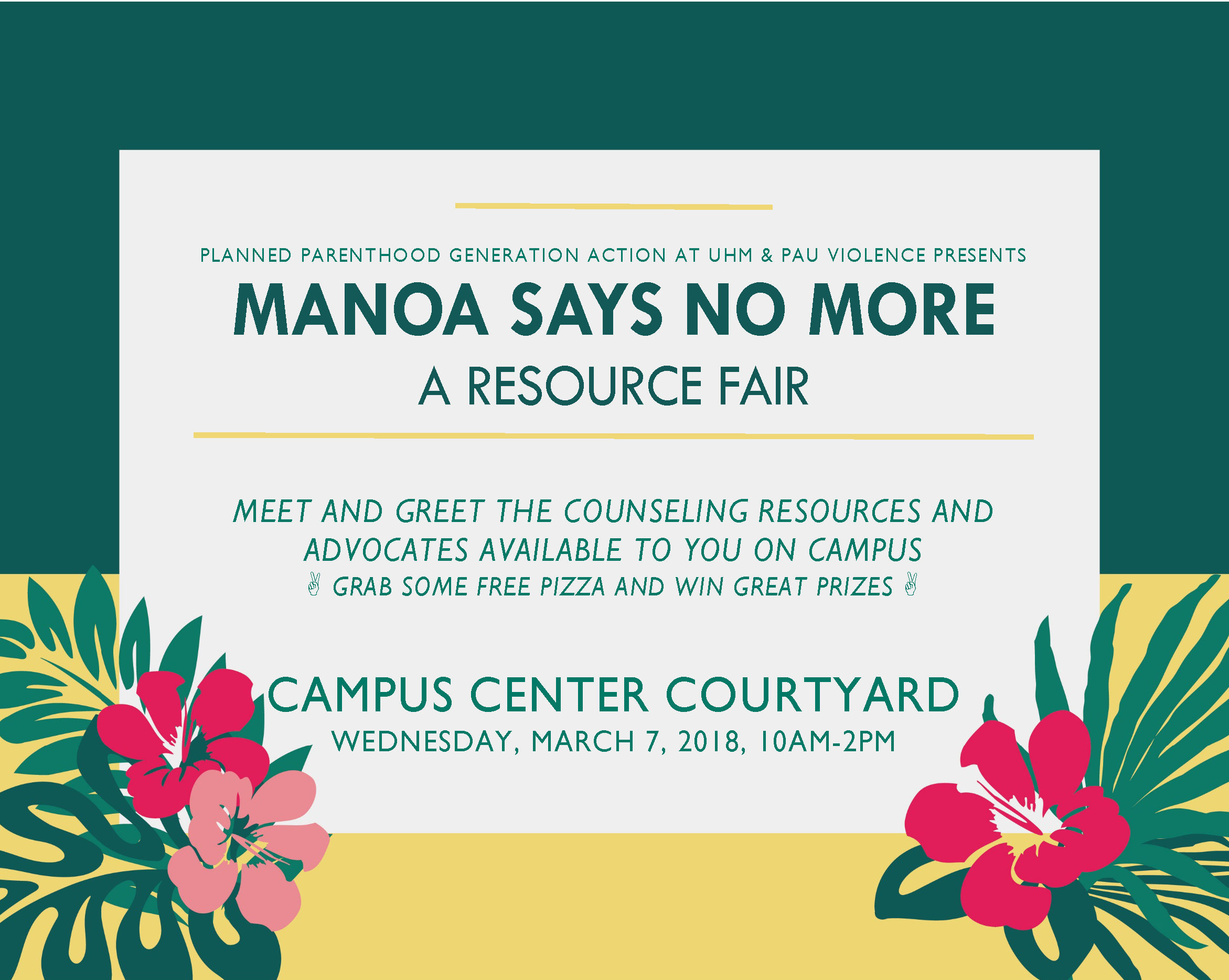 Manoa Says NO MORE at UH Manoa Campus Center