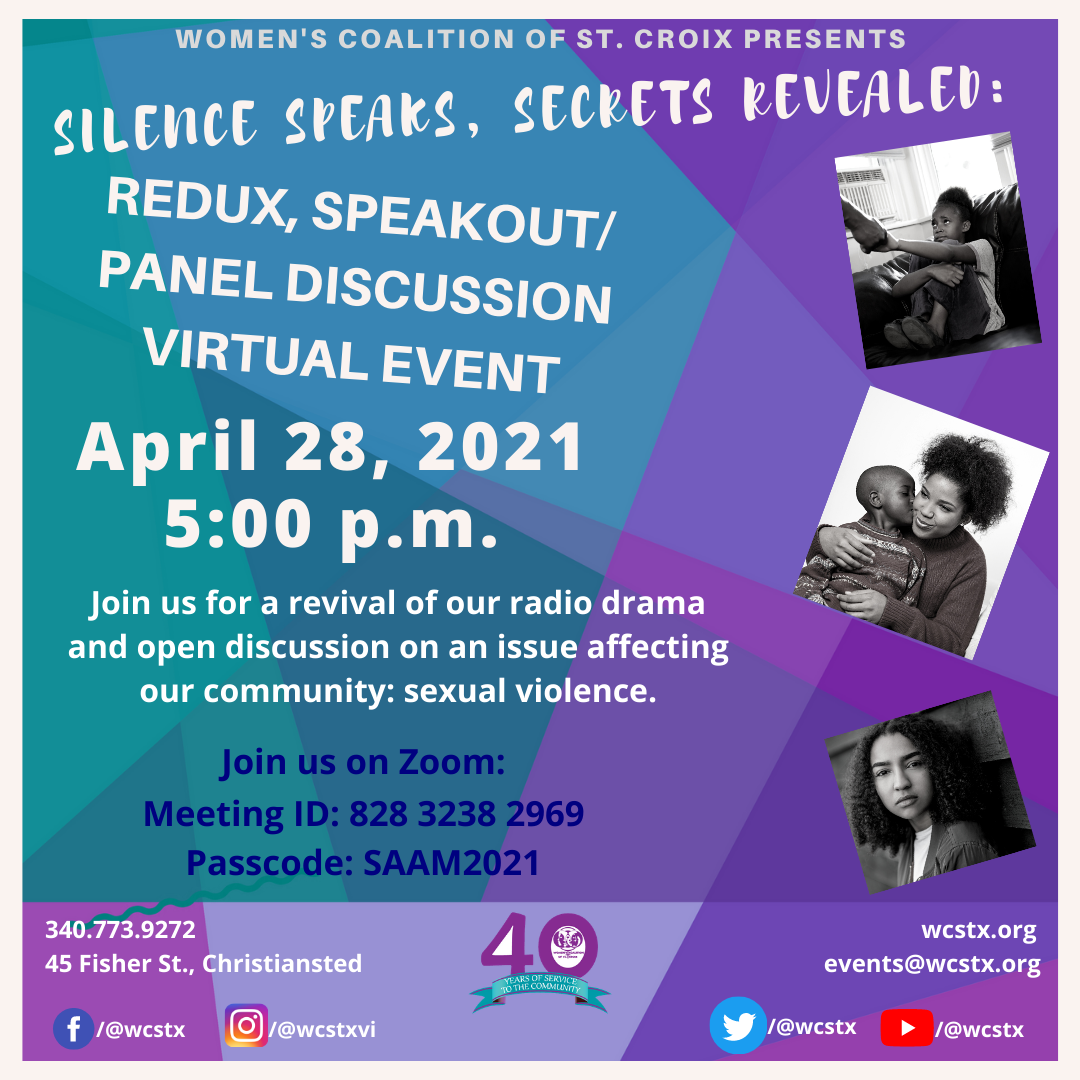 Silence Speaks, Secrets Revealed Redux and Speak Out/Panel Discussion