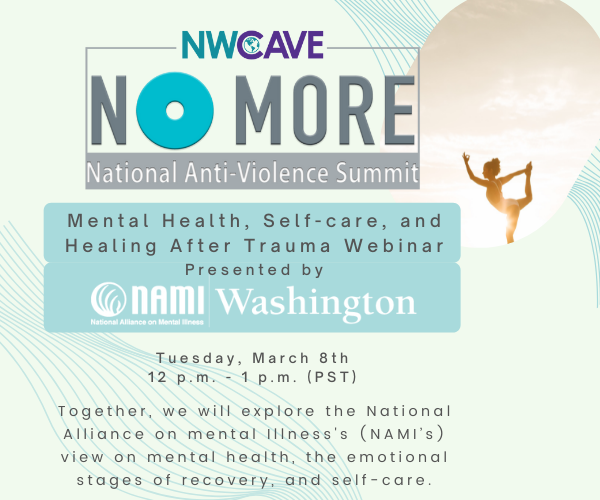 NO MORE Summit: Mental Health, Self-care, and Healing After Trauma Webinar