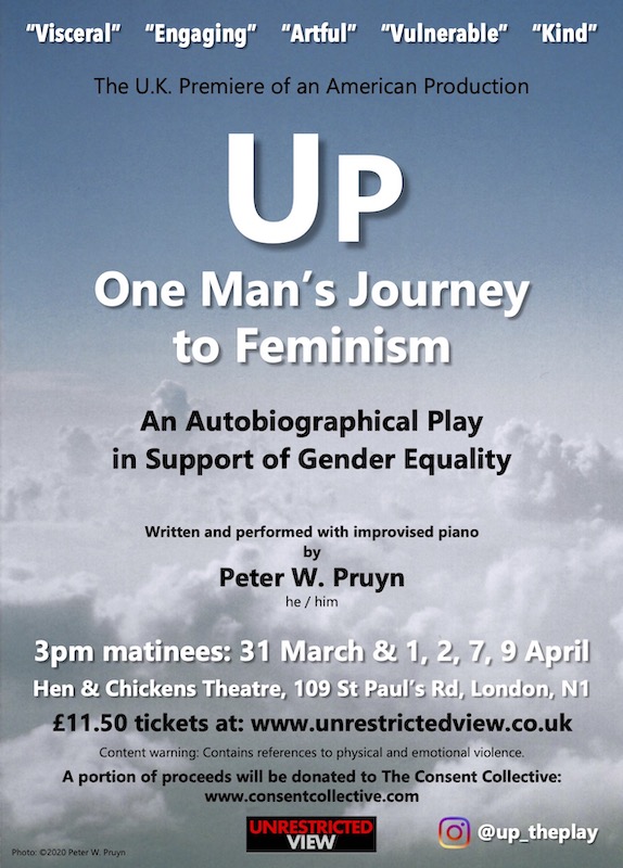 Up: One Man\'s Journey to Feminism - An Autobiographical Play in Support of Gender Equality